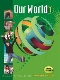 OUR WORLD 1 STUDENT'S BOOK