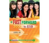 Fast Forward to ESB: Level B2