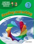 OXFORD PRIMARY SKILLS 3: READING AND WRITING