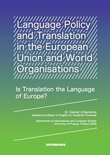 Language Policy and Translation in the European Union and World Organisations