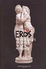 Eros, from Hesiod΄s Theogony to Late Antiquity