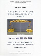 Weight and Value in Pre-Coinage Societies