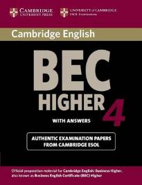CAMBRIDGE BEC HIGHER 4 STUDENT'S BOOK W/A