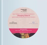 Book of Abstracts of the International Conference on “Changing Cities ΙIΙ”