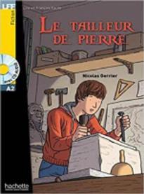 LFF A2: LE TAILLEUR DE PIERRE (+ AUDIO CD)