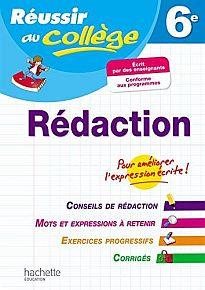 REUSSIR AU COLLEGE REDACTION 6E