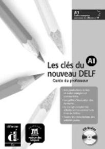 LES CLES NOUVEAU DELF A1 GUIDE PEDAGOGIQUE (+ CD)