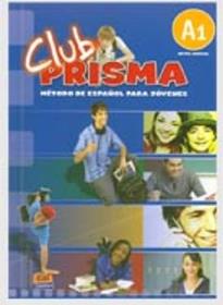 CLUB PRISMA A1 INICIAL ALUMNO (+ CD)