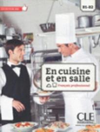 EN CUISINE ET EN SALLE B1 + B2 METHODE (+ DVD)