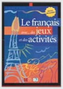 FRANCAIS AVEC JEUX ACTIVITES 1 ELEMENTAIRE