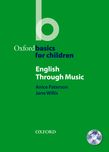 OXFORD BASICS FOR CHILDREN: ENGLISH THROUGH MUSIC