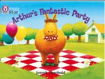 COLLINS BIG CAT : ARTHUR'SFANTASTIC PARTY BAND 06/ORANGE PB