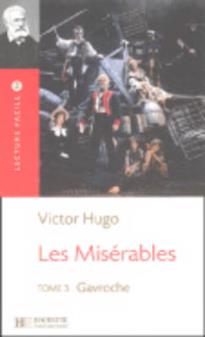 LF 3: LES MISERABLES TOME 3 : GAVROCHE N/E