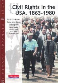 HEINEMANN ADVANCED HISTORY CIVIL RIGHTS IN THE USA, 1863-1980  PB