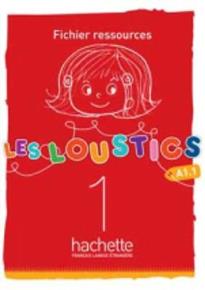 LES LOUSTICS 1 A1.1 FICHIER RESSOURCES