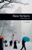 OBW LIBRARY 2: NEW YORKERS SHORT STORIES N/E N/E