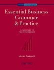 ESSENTIAL BUSINESS GRAMMAR & PRACTICE ELEMENTARY + PRE-INTERMEDIATE