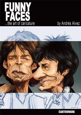 Funny Faces the art of caricature by Andres Alvez