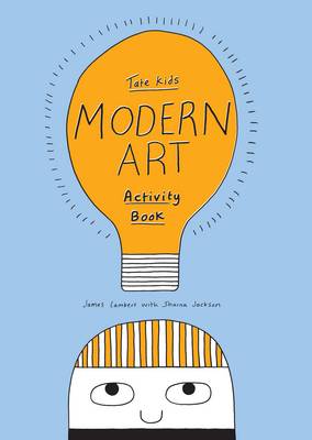 TATE KIDS MODERN ART ACTIVITY BOOK HC