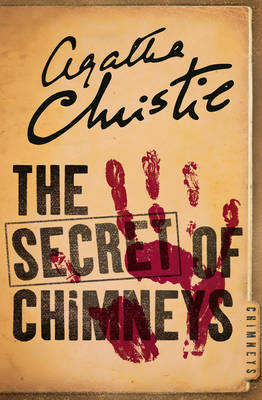 THE SECRET OF CHIMNEYS  Paperback