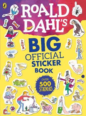ROALD DAHL'S BIG OFFICIAL STICKER BOOK  Paperback