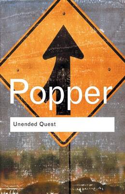 UNENDED QUEST : AN INTELLECTUAL AUTOBIOGRAPHY Paperback