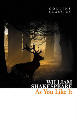 COLLINS CLASSICS : AS YOU LIKE IT Paperback