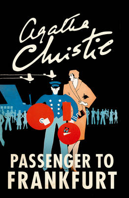 PASSEGER TO FRANKFURT  Paperback