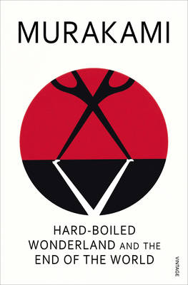HARD-BOILED WONDERLAND AND THE END OF THE WORLD Paperback B FORMAT