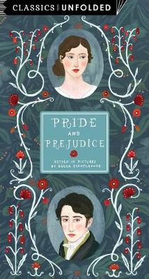 CLASSICS UNFOLDED : PRIDE AND PREJUDICE Paperback