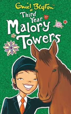 MALORY TOWERS 3: THIRD YEAR AT MALORY TOWERS Paperback