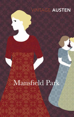 VINTAGE CLASSICS : MANSFIELD PARK Paperback B FORMAT