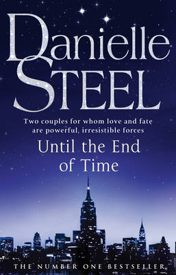 UNTIL THE END OF TIME  Paperback