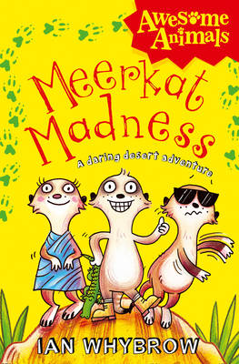 MEERKAT MADNESS A DARING DESERT ADVENTURE Paperback B FORMAT