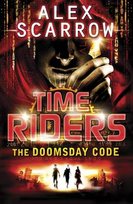 TIMERIDERS :THE DOOMSDAY CODE (BOOK 3)  Paperback