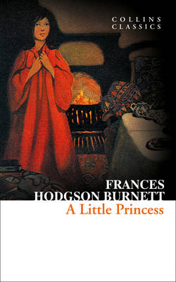 COLLINS CLASSICS : A LITTLE PRINCESS Paperback