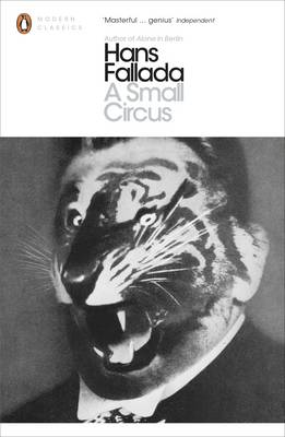 PENGUIN MODERN CLASSICS : A SMALL CIRCUS Paperback