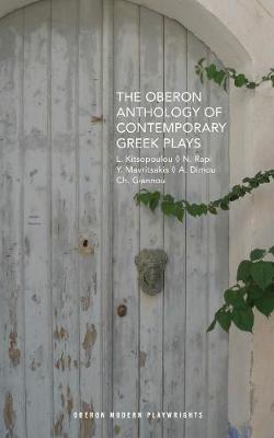 THE OBERON ANTHOLOGY OF CONTEMPORARY GREEK PLAYS  Paperback