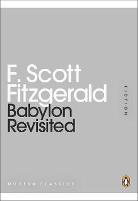 PENGUIN MINI MODERN CLASSICS : BABYLON REVISITED Paperback MINI