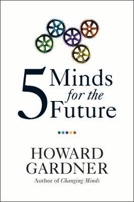 FIVE MINDS FOR THE FUTURE  Paperback