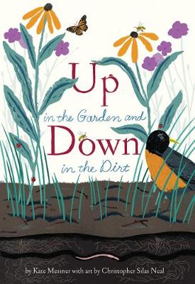 UP IN THE GARDEN AND DOWN IN THE DIRT  HC