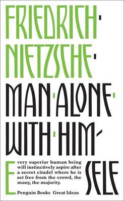 PENGUIN GREAT IDEAS : MAN ALONE WITH HIMSELF Paperback A FORMAT