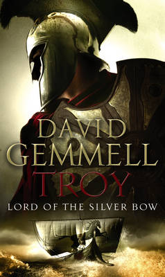 TROY LORD OF THE SILVER BOW Paperback A FORMAT