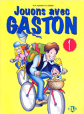 JOUONS AVEC GASTON 1