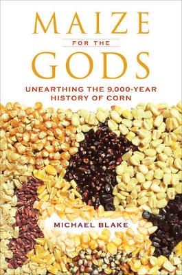 MAIZE FOR THE GODS  Paperback