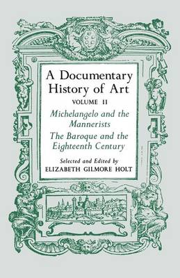 DICUMENTARY HISTORY OF ART VOLUME 2  Paperback