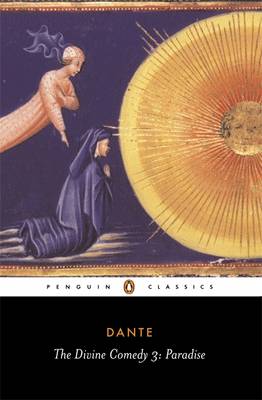 PENGUIN CLASSICS : THE DIVINE COMEDY III: PARADISE Paperback B FORMAT