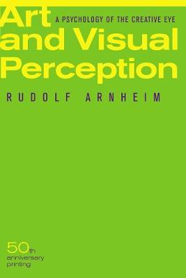 ART AND VISUAL PERCEPTION  Paperback