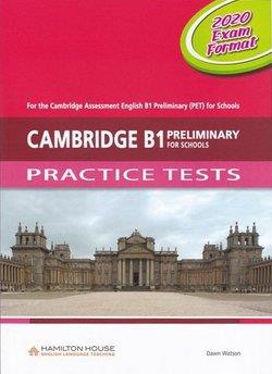 CAMBRIDGE B1 PRELIMINARY (PET) FOR SCHOOLS PRACTICE TETSTS CD CLASS 2020 EXAM FORMAT