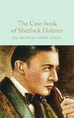 COLLECTOR'S LIBRARY : THE CASE-BOOK OF SHERLOCK HOLMES  HC